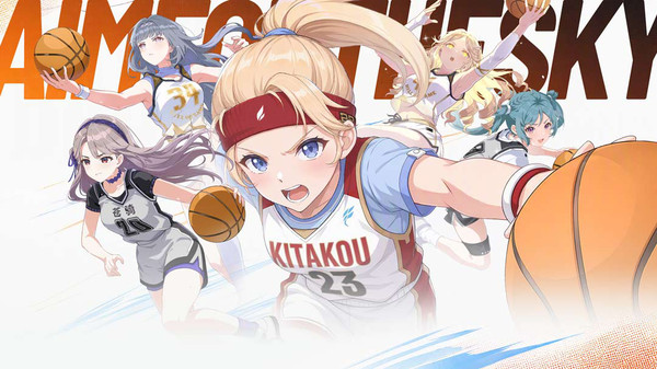 篮球少女：飞跃巅峰-首日送200抽